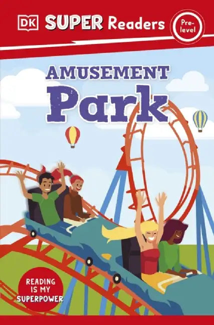 DK Super Readers Pre-Level Amusement Park by DK