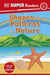 DK Super Readers Pre-Level Shapes and Patterns in Nature by DK