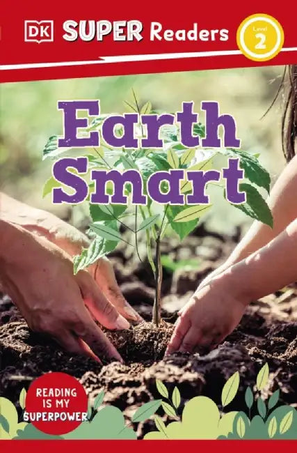 DK Super Readers Level 2 Earth Smart by DK