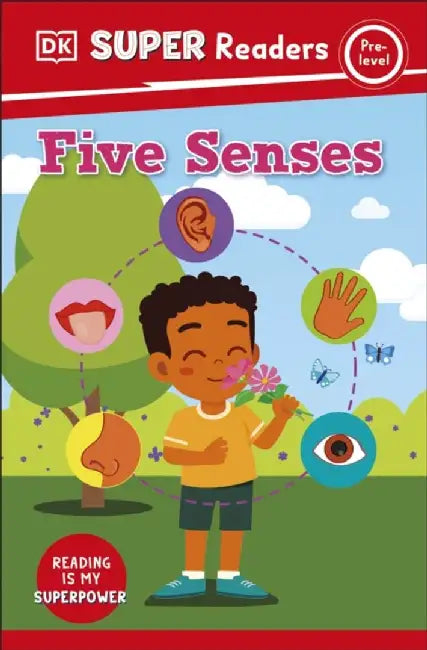 DK Super Readers Pre-Level Five Senses by DK