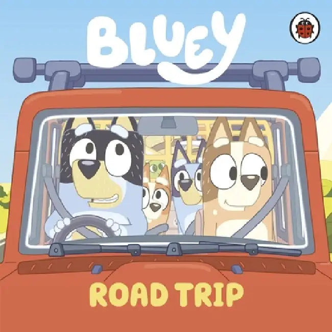 Bluey: Road Trip by Bluey