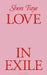 Love in Exile by Shon Faye