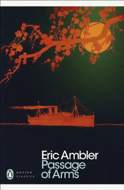 Passage of Arms by Eric Ambler