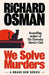 We Solve Murders by Richard Osman