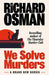 We Solve Murders by Richard Osman