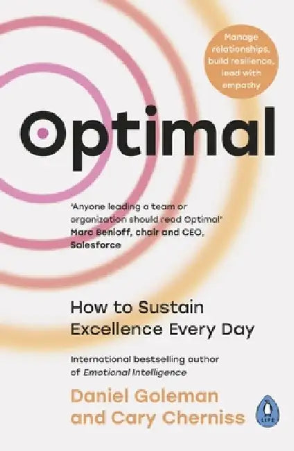 Optimal: How to Sustain Excellence Every Day by Daniel Goleman
