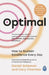 Optimal: How to Sustain Excellence Every Day by Daniel Goleman