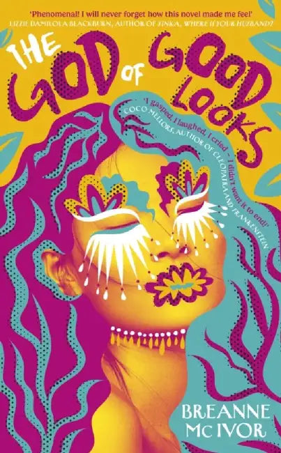 The God of Good Looks by Breanne Mc Ivor