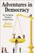 Adventures in Democracy by Erica Benner