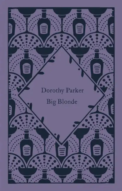 Big Blonde by Dorothy Parker