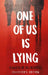 One of Us Is Lying by Karen M. McManus