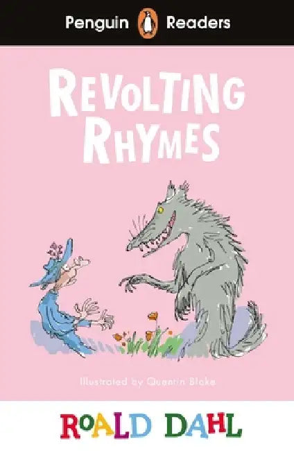 Penguin Readers Level 2: Roald Dahl Revolting Rhymes (ELT Graded Reader) by Roald Dahl