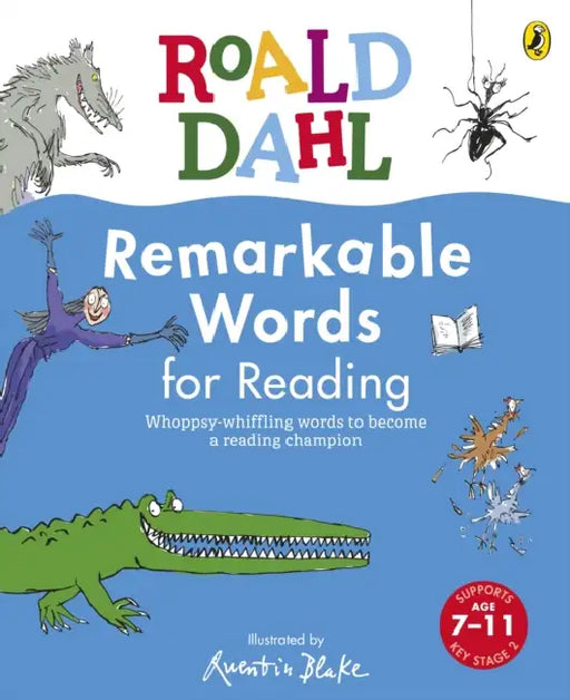 Roald Dahl Remarkable Words for Reading by Roald Dahl
