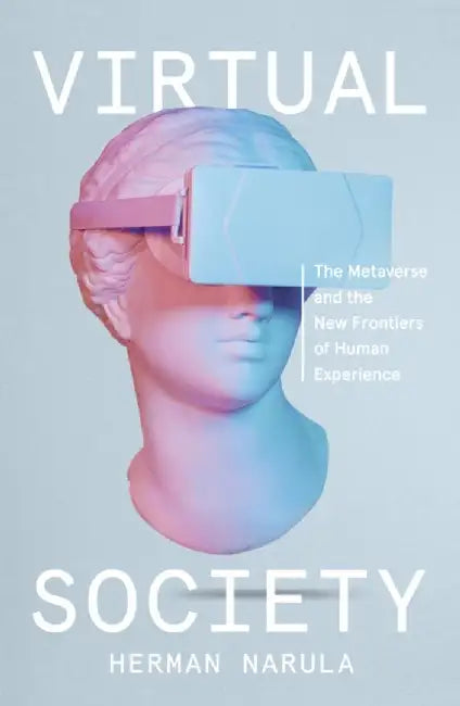 Virtual Society by Herman Narula