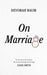On Marriage by Devorah Baum