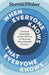 When Everyone Knows That Everyone Knows...: Common Knowledge and the Science of Harmony, Hypocrisy and Outrage by Steven Pinker
