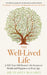 The Well-Lived Life by Claire Diaz-Ortiz
