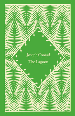 The Lagoon by Joseph Conrad