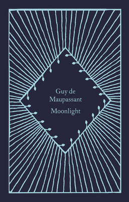 Moonlight by Guy de Maupassant