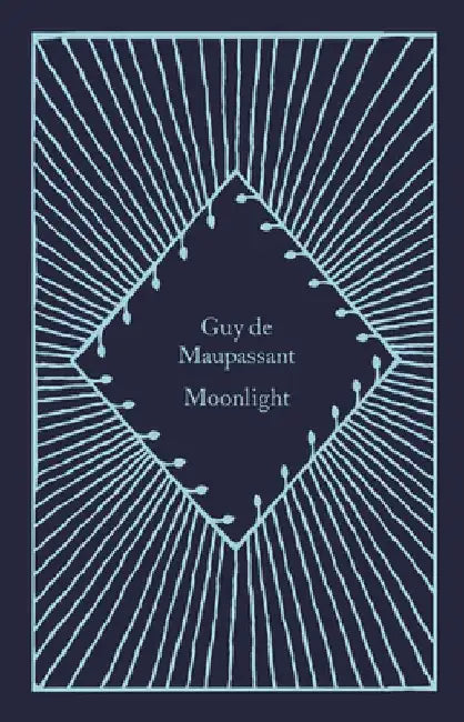 Moonlight by Guy de Maupassant