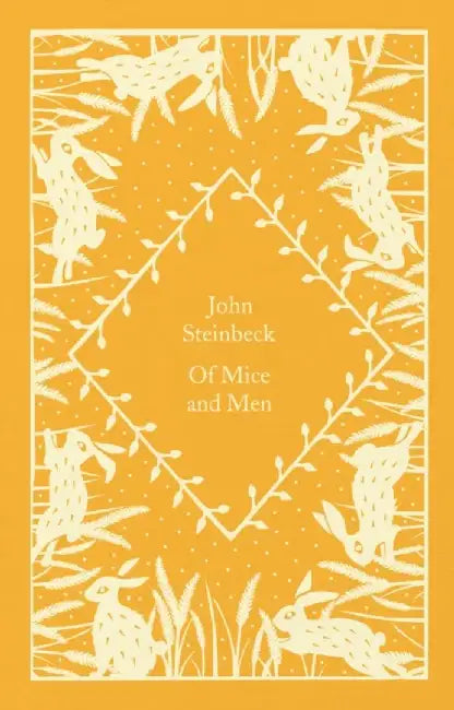 Of Mice and Men by John Steinbeck