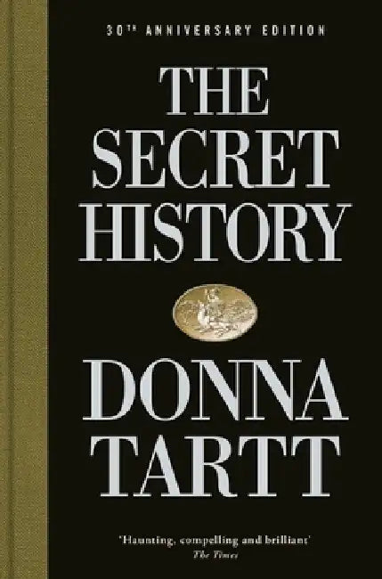 The Secret History by Donna Tartt