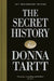 The Secret History by Donna Tartt
