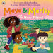 Maya & Marley and the New Friend by Laura Henry-Allain