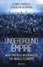 Underground Empire by Henry Farrell