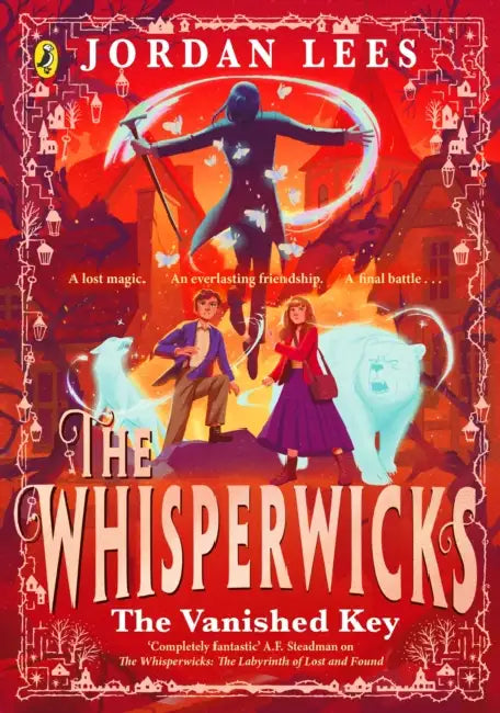 Whisperwicks: The Vanished Key by Jordan Lees