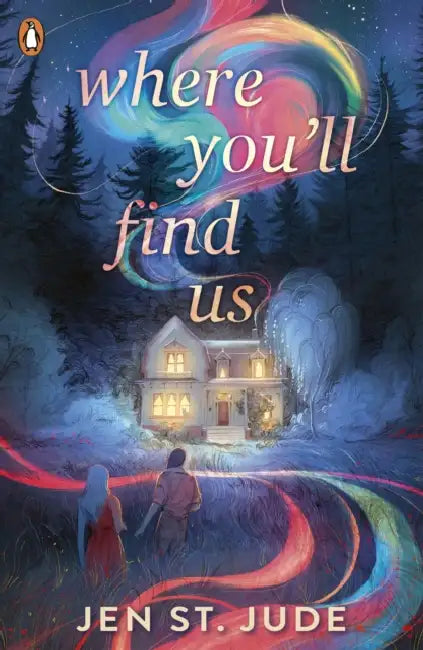 Where You'll Find Us by Jen St. Jude