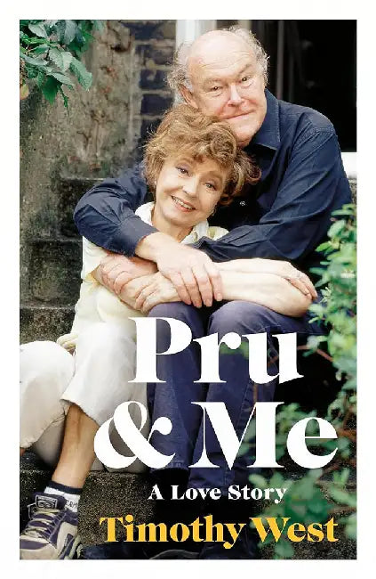 Pru and Me by Timothy West