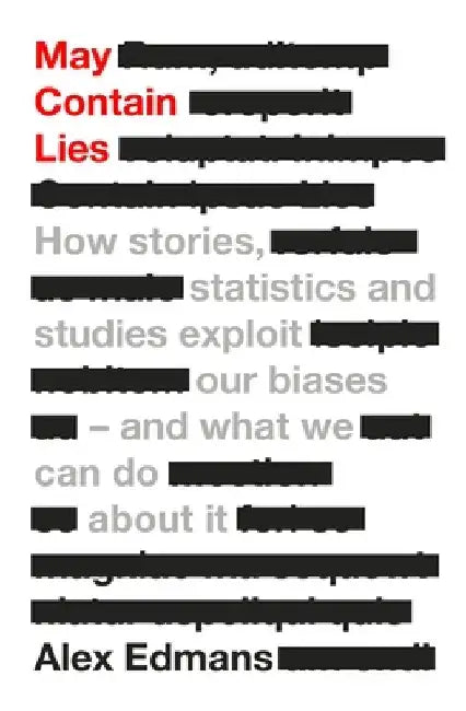 May Contain Lies by Alex Edmans
