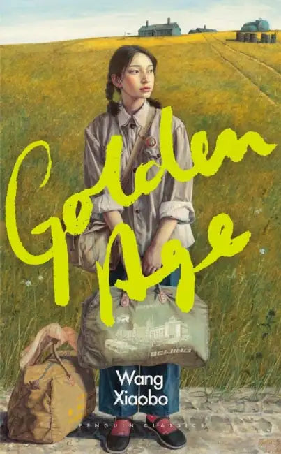 Golden Age by Wang Xiaobo