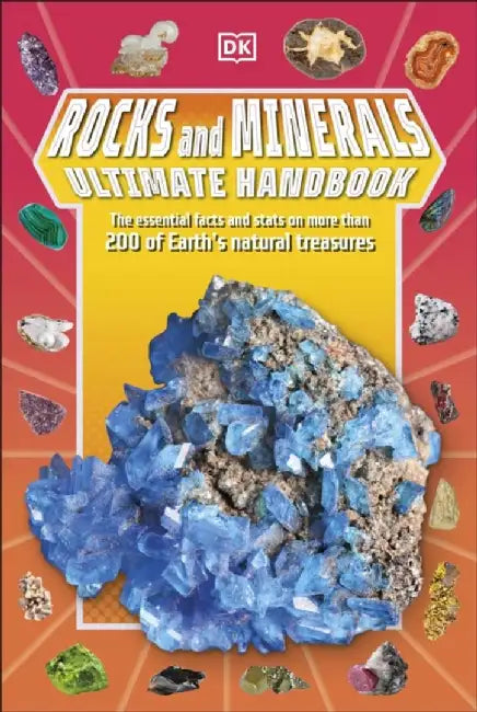 Rocks and Minerals Ultimate Handbook by Dr Devin Dennie