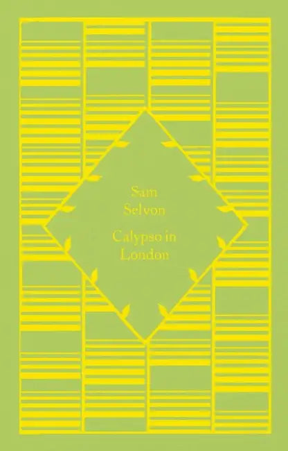 Calypso in London by Sam Selvon