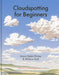 Cloudspotting For Beginners by Gavin Pretor-Pinney