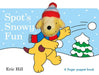 Spot's Snowy Fun Finger Puppet Book by Eric Hill