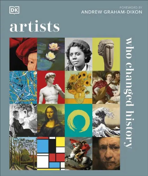Artists Who Changed History by DK