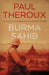 Burma Sahib by Paul Theroux