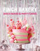 Finch Bakery Disco Bakes and Party Cakes by Lauren Finch