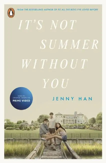 It's Not Summer Without You by Jenny Han