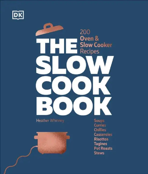 The Slow Cook Book by DK