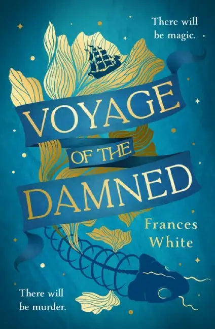 Voyage of the Damned by Frances White