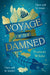 Voyage of the Damned by Frances White