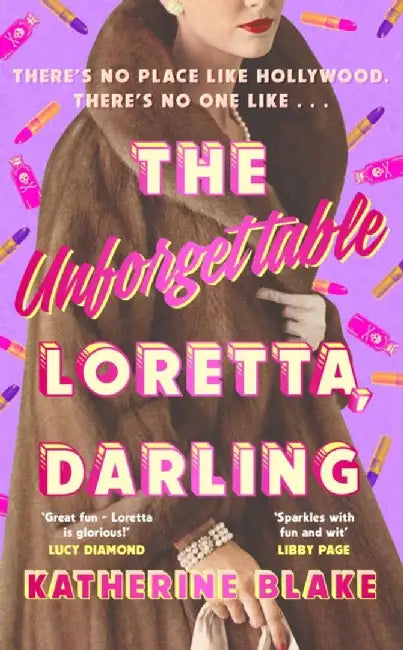 The Unforgettable Loretta, Darling by Katherine Blake