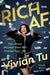 Rich AF by Vivian Tu