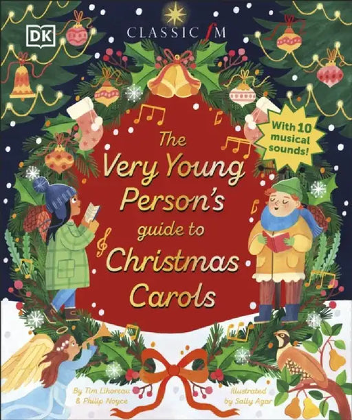 The Very Young Person's Guide to Christmas Carols by Tim Lihoreau