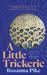 A Little Trickerie by Rosanna Pike