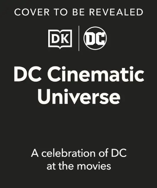 DC Cinematic Universe by Nick Jones